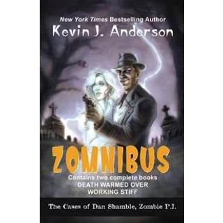 Dan Shamble, Zombie P.I. ZOMNIBUS