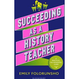 Succeeding as a History Teacher