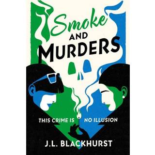 Smoke and Murders