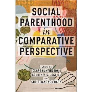 Social Parenthood in Comparative Perspective