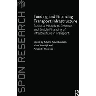 Funding and Financing Transport Infrastructure