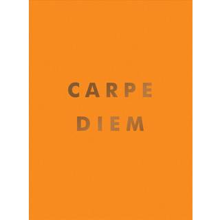 Carpe Diem
