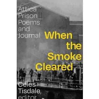 When the Smoke Cleared