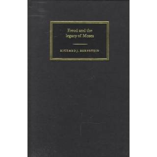 Freud and the Legacy of Moses