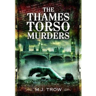 The Thames Torso Murders
