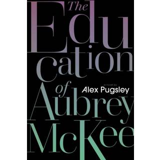 The Education of Aubrey McKee