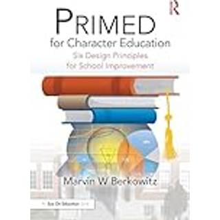 PRIMED for Character Education