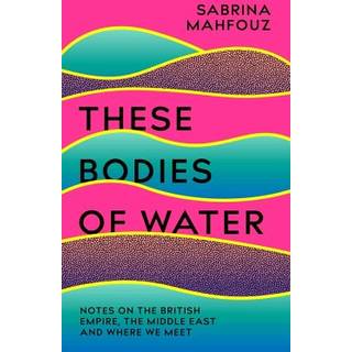 These Bodies of Water