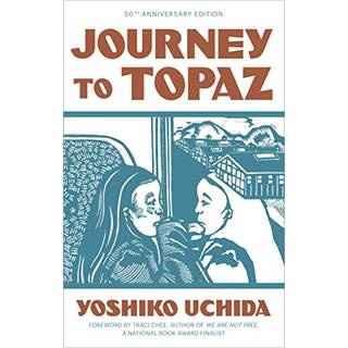 Journey to Topaz (50th Anniversary Edition)