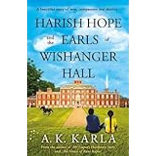 Harish Hope and the Earls of Wishanger Hall