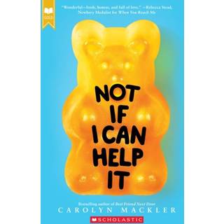 Not If I Can Help It (Scholastic Gold)