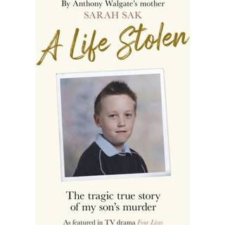A Life Stolen