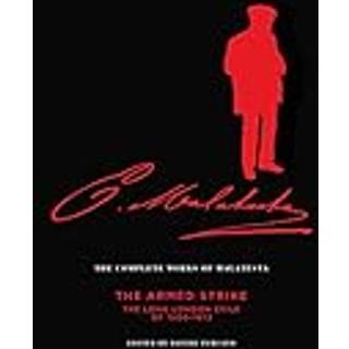 The Complete Works Of Malatesta Vol V