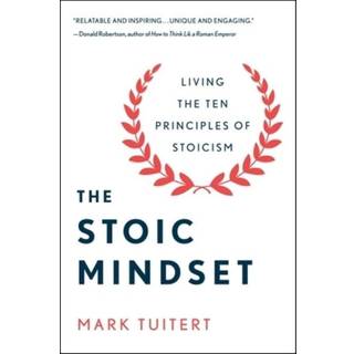 The Stoic Mindset
