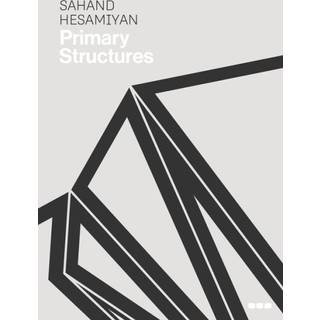Sahand Hesamiyan: Primary Structures
