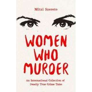 Women Who Murder