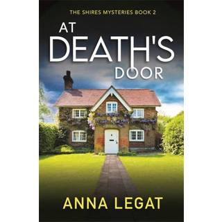 At Death's Door: The Shires Mysteries 2
