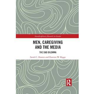 Men, Caregiving and the Media