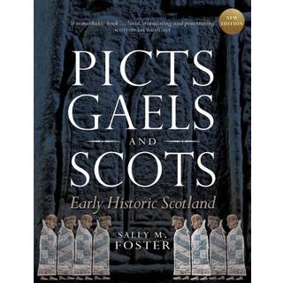 Picts, Gaels and Scots