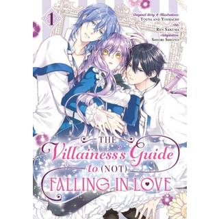 The Villainess's Guide to (Not) Falling in Love 01 (Manga)