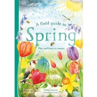 A Field Guide to Spring