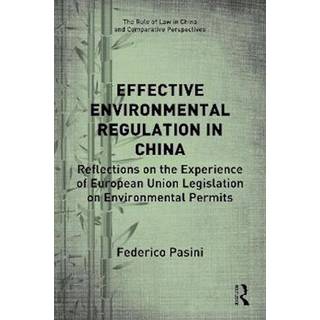 Effective Environmental Regulation in China