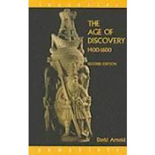The Age of Discovery, 1400-1600
