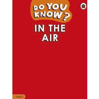 Do You Know? Level 2 - In the Air