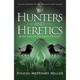 Hunters and Heretics