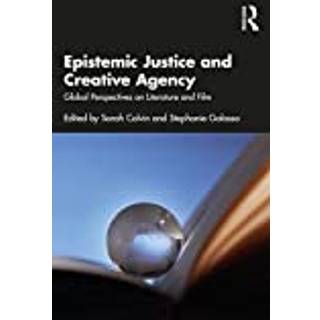 Epistemic Justice and Creative Agency
