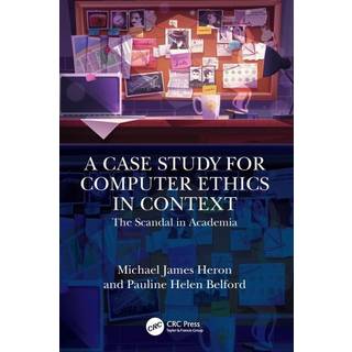 A Case Study for Computer Ethics in Context
