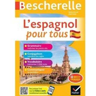 Bescherelle L'espagnol pour tous - nouvelle edition