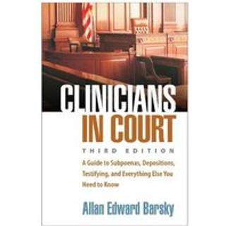 Clinicians in Court, Third Edition