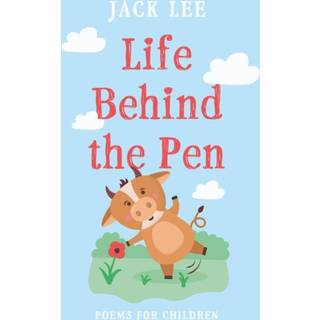 Life Behind the Pen