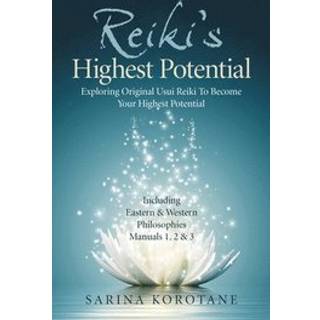 Reiki's Highest Potential