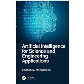 Artificial Intelligence for Science and Engineering Applications