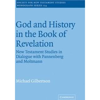 God and History in the Book of Revelation