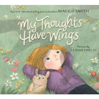 My Thoughts Have Wings