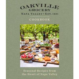Oakville Grocery The Cookbook