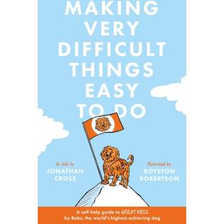 Making Very Difficult Things Easy To Do