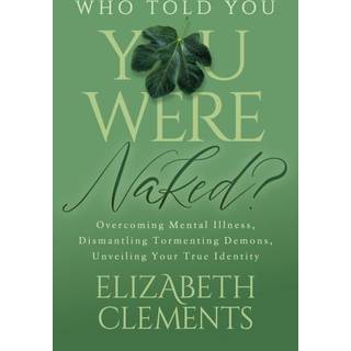 Who Told You You Were Naked?