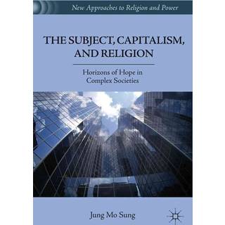 The Subject, Capitalism, and Religion