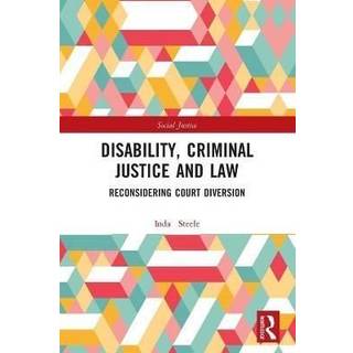 Disability, Criminal Justice and Law