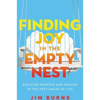 Finding Joy in the Empty Nest