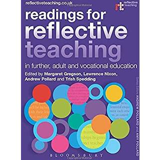 Readings for Reflective Teaching in Further, Adult and Vocational Education