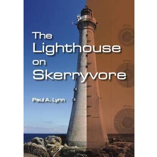 The Lighthouse on Skerryvore