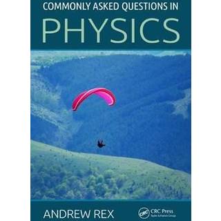 Commonly Asked Questions in Physics
