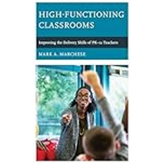 High-Functioning Classrooms