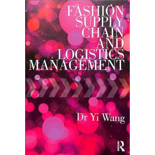 Fashion Supply Chain and Logistics Management