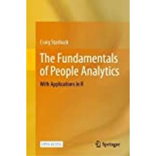 The Fundamentals of People Analytics